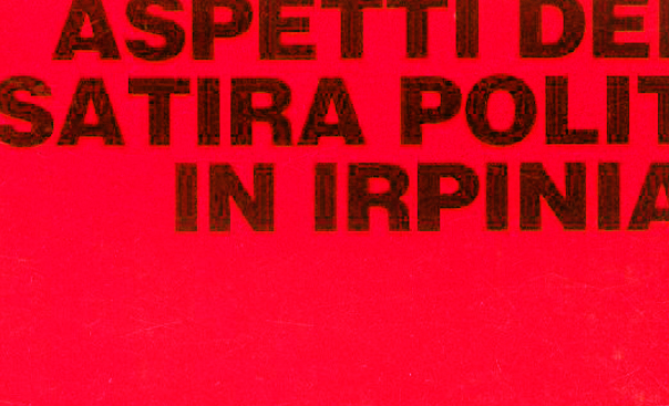 Aspetti della satira politica in Irpinia