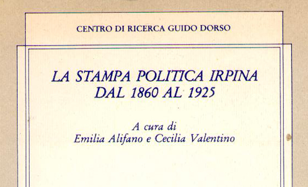 La stampa politica irpina dal 1860 al 1925