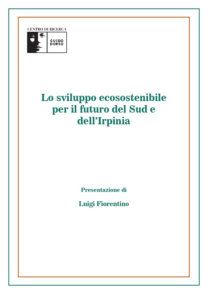 Lo sviluppo ecosostenibile per lo sviluppo del Sud e dell’Irpinia